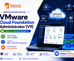 Vmware Cloud Foundation Administrator [v9] - Kiến trúc Private Cloud chuẩn doanh nghiệp