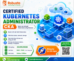 Bước vào thế giới Kubernetes với khóa học "Certified Kubernetes Administrator" tại Robusta