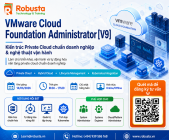 Vmware Cloud Foundation Administrator [v9] - Kiến trúc Private Cloud chuẩn doanh nghiệp & nghệ thuật vận hành