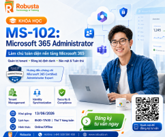 Microsoft 365 Administrator: Làm chủ toàn diện nền tảng Microsoft 365 — từ quản trị tenant, đồng bộ định danh đến bảo mật và tuân thủ doanh nghiệp
