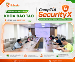 Robusta khai giảng khóa học CompTIA SecurityX cho khách hàng lớn trong lĩnh vực hàng không tại Hà Nội
