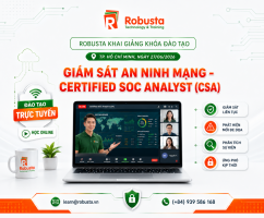 Robusta khai giảng khóa học “Giám sát An ninh mạng” theo hình thức online
