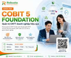 Quản trị CNTT doanh nghiệp hiệu quả với Cobit 5 Foundation - Khóa học chuẩn quốc tế tại Robusta