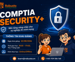 Khóa học CompTIA Security+ (SY0-701) – Chinh phục An ninh mạng và khởi đầu sự nghiệp chuyên nghiệp
