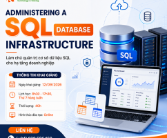 Administering a SQL Database Infrastructure – Khóa học nền tảng dành cho quản trị viên cơ sở dữ liệu