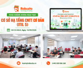 Robusta khai giảng khóa học Cơ sở hạ tầng CNTT cơ bản (ITIL V5) tại TP.HCM