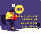 Nhân sự IT cần làm gì khi đối đầu với làn sóng sa thải đang tiếp diễn?