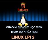 Robusta khai giảng khóa đào tạo trực tuyến "LINUX LPI 2"