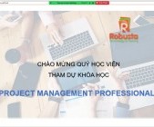 Robusta khai giảng khóa đào tạo trực tuyến "Project Management Professional - PMP"