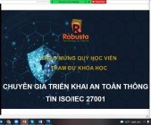 Robusta triển khai khóa đào tạo trực tuyến "Chuyên gia triển khai an toàn thông tin ISO/IEC 27001"