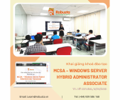 Robusta khai giảng khóa đào tạo "MCSA – Windows Server Hybrid Administrator Associate"