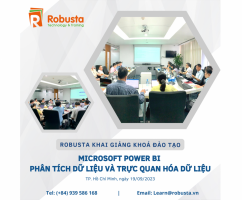 Robusta phối hợp cùng đơn vị Dầu khí tổ chức khóa "Microsoft Power BI - Phân tích dữ liệu và trực quan hóa dữ liệu"
