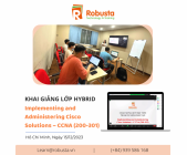 Robusta khai giảng khóa đào tạo "Implementing and Administering Cisco Solutions – CCNA (200-301)"