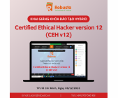 Robusta khai giảng khóa đào tạo "Certified Ethical Hacker version 12 (CEH v12)"