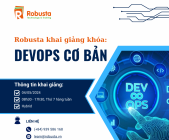 Nắm bắt xu hướng công nghệ và nâng tầm kỹ năng với khóa học "DevOps Cơ bản"