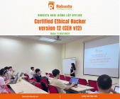 Robusta khai giảng khóa "Certified Ethical Hacker version 12 (CEHv12)" - Nâng cấp kỹ năng hack mũ trắng chuyên nghiệp!