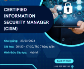 Nâng cao nghiệp vụ An toàn thông tin với khóa học CISM