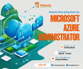 Khóa học Microsoft Azure Administrator tại Robusta – Nâng tầm kỹ năng quản trị đám mây Azure