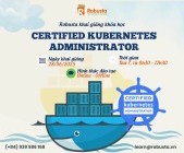 Certified Kubernetes Administrator – Nắm vững kiến thức hạ tầng container hiện đại cùng Robusta