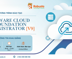 Vmware Cloud Foundation Administrator [v9] - Kiến trúc Private Cloud chuẩn doanh nghiệp & nghệ thuật vận hành