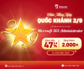 Mừng Quốc Khánh 2/9: Giảm 47% + 2 triệu đồng – Khóa Microsoft 365 Admin (MS-102)