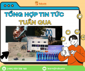 Tổng hợp tin tức 18.08 - 24.08 
