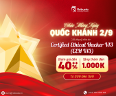 Ưu đãi Quốc Khánh - CEH v13 AI : Giảm 40% + thêm 1 triệu