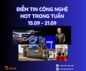 Tổng hợp tin Công nghệ tuần (15/9 đến 21/9)