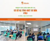 Robusta tiếp tục tổ chức khóa đào tạo ITIL 4 Foundation cho đơn vị đầu tư khai thác hàng không