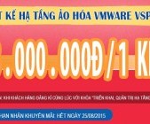 Chỉ 3.000.000đ cho khóa "Thiết kế hạ tầng ảo hóa VMware vSphere"